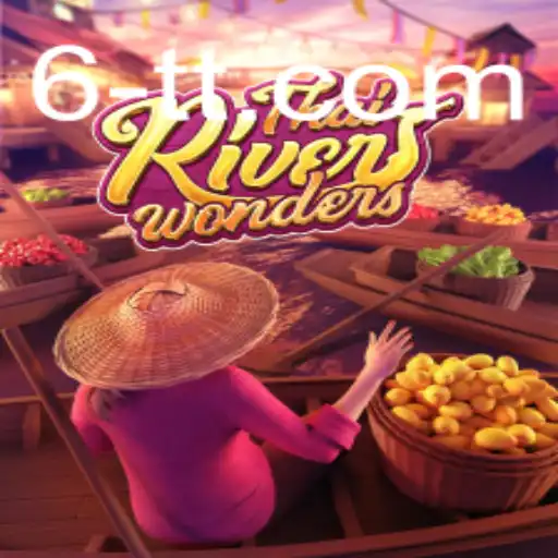 Discover the Enchantment of ThaiRiverWonders: An In-Depth Exploration